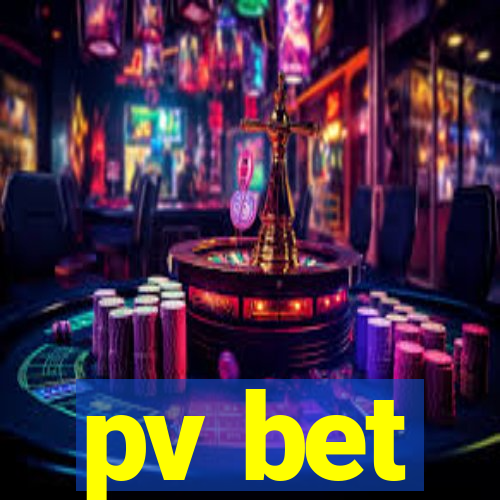 pv bet